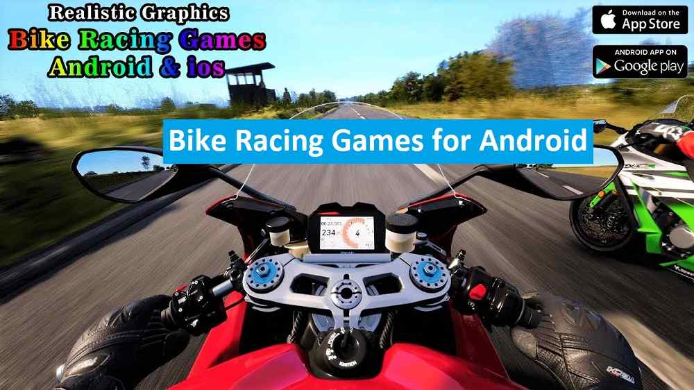 Best Bike Racing Games for Android