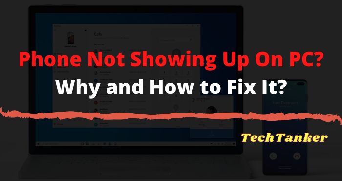 Phone Not Showing Up On PC_ Why and How to Fix It Phone Not Showing Up On PC_ Why and How to Fix It