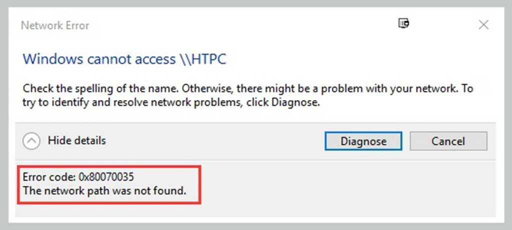 Causes of Error 0x80070035 "The Network Path Was Not Found" Causes of Error 0x80070035 "The Network Path Was Not Found"