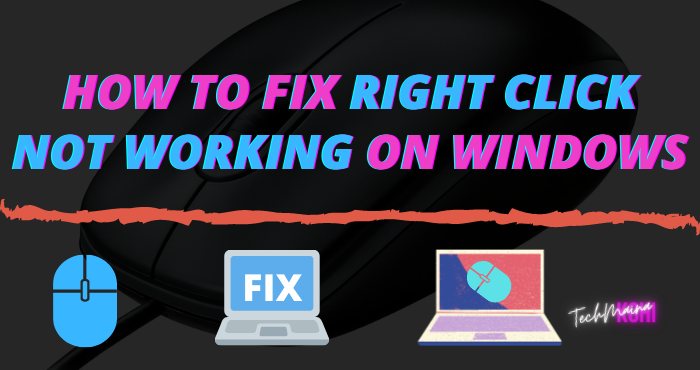How To Fix Right Click Not Working On Windows