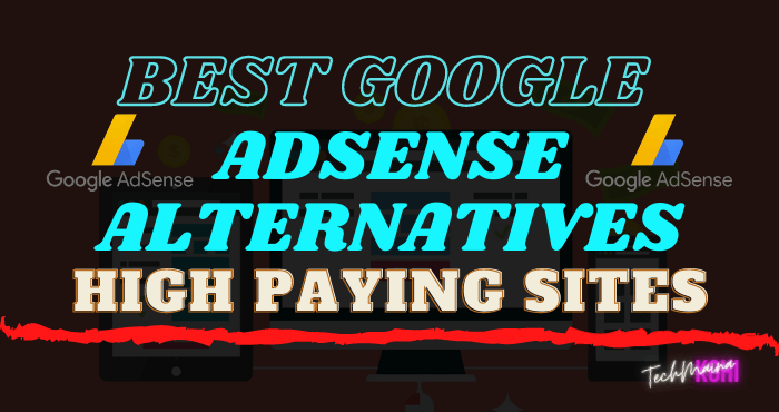 Best Google Adsense Alternatives