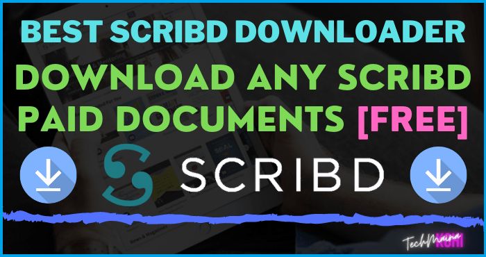 Best Scribd Downloader Download Any Scribd Paid Documents for free