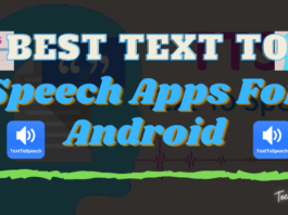Best Text To Speech Apps For Android