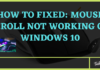 How To Fix: Mouse Scroll Not Working On Windows 10 How To Fix Mouse Scroll Not Working On Windows 10