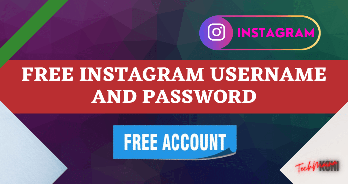 Free Instagram Username and Password