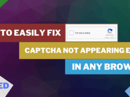 How to Fix Captcha Not Appearing Error in Browser