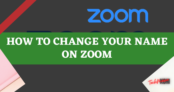 How to Change Your Name on Zoom