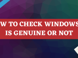 How to Check Windows 10 is Genuine or Not