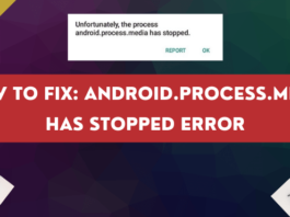 How to Fix Android.Process.Media Has Stopped Error