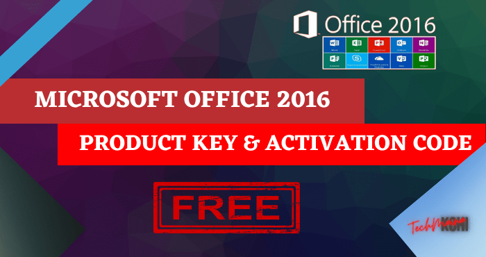 Microsoft Office 2016 Product Key