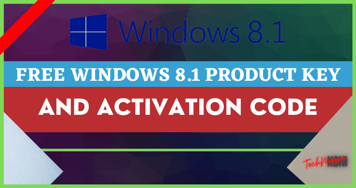 Free Windows 8.1 Product Key and Activation Code
