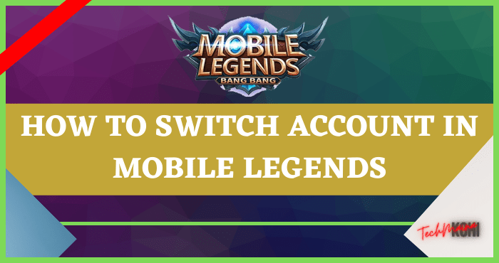 How to Switch Account in Mobile Legends How to Switch Account in Mobile Legends