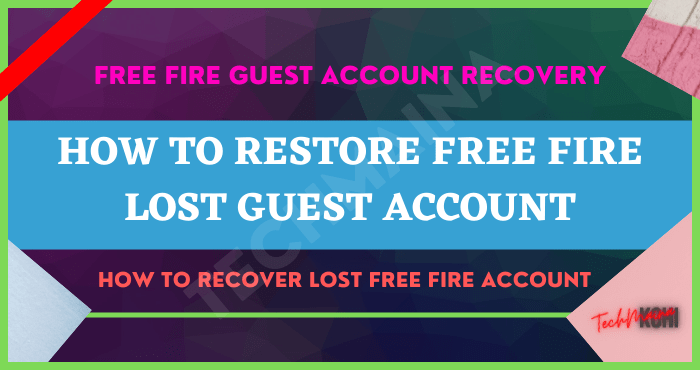 How to Restore Free Fire Lost Guest Account How to Restore Free Fire Lost Guest Account