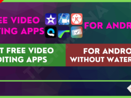 Best Video Editing Apps for Android Without Watermark