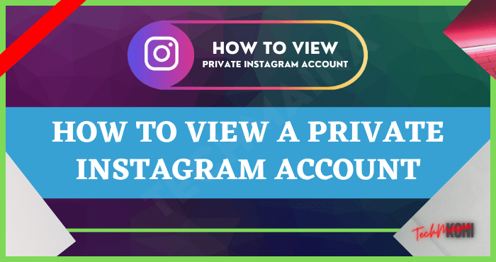 How to View a Private Instagram Account How to View a Private Instagram Account
