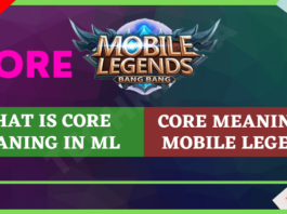 What is Core Meaning in ML (Mobile Legends)
