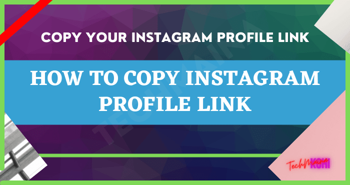 How to Copy Instagram Profile Link on Phone, Mac, and PC How to Copy Instagram Profile Link on Phone, Mac, and PC