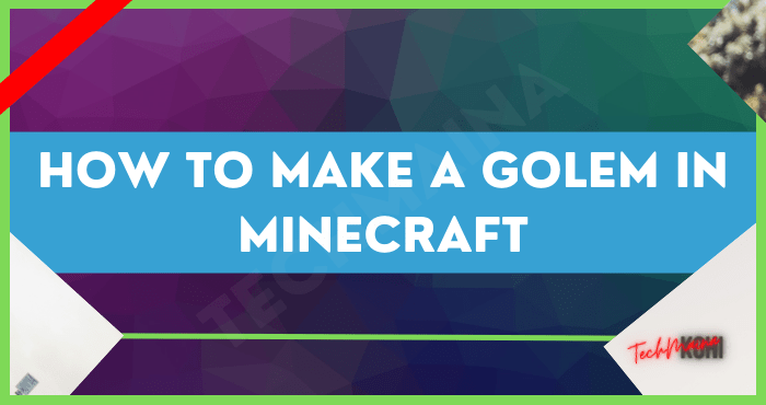 How to Make a Golem in Minecraft How to Make a Golem in Minecraft