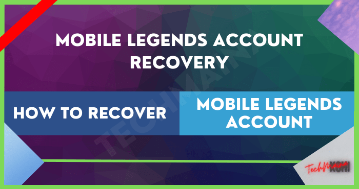 How to Recover Mobile Legends Account How to Recover Mobile Legends Account