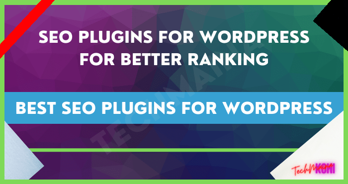 Best SEO Plugins for WordPress Best SEO Plugins for WordPress