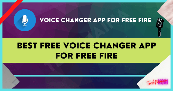 Best Free Voice Changer App for Free Fire Best Free Voice Changer App for Free Fire