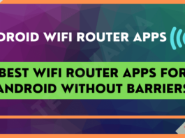 Best Wifi Router Apps for Android Without Barriers