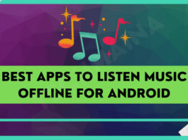 Best Apps To Listen Music Offline for Android