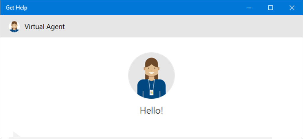 Get Help on Windows 10 or 11 Get Help on Windows 10 or 11
