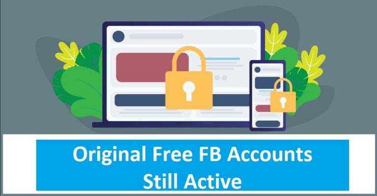 Original Free FB Accounts Still Active